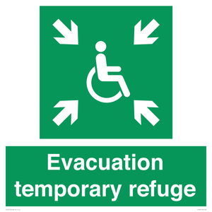 Evacuation temporary refuge